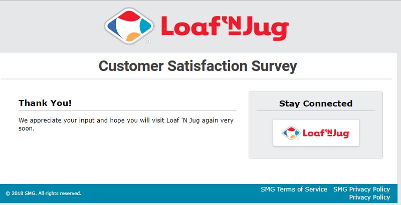Tell Loaf 'N Jug Feedback in Customer Survey 