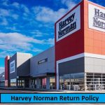 Harvey Norman Return Policy