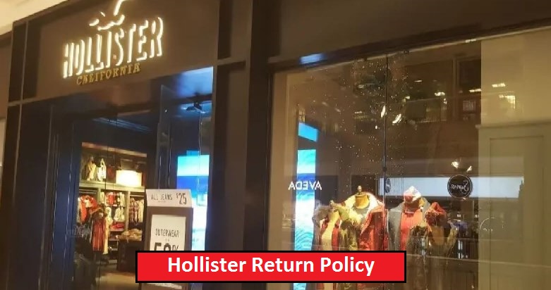 Hollister Return Policy