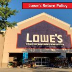 Lowe’s Return Policy
