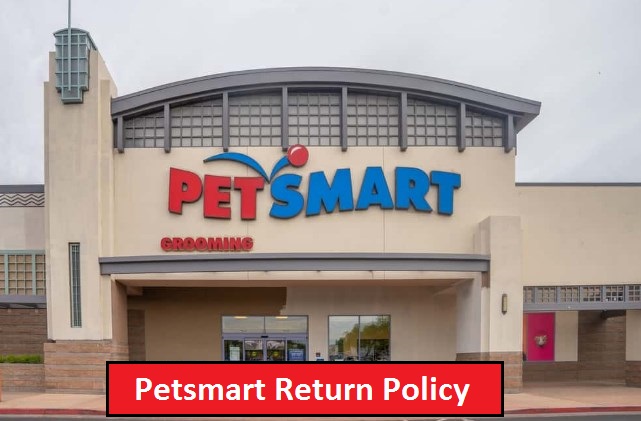 Petsmart Return Policy