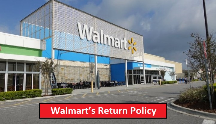 Walmart’s Return Policy